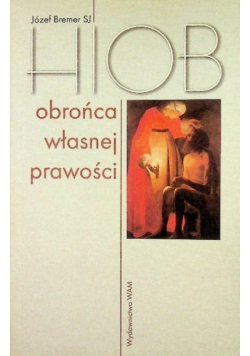 Hiob obrońca własnej prawości