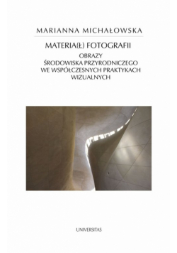 Materia(ł) fotografii.