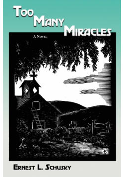 Too Many Miracles