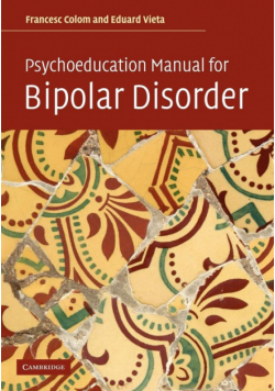 Psychoeducation Manual for Bipolar Disorder