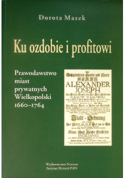 Ku ozdobie i profitowi