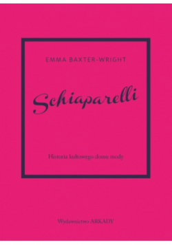 Schiaparelli.Historia kultowego domu mody.