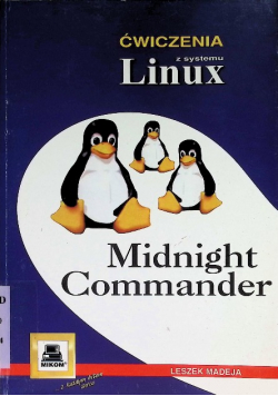Ćwiczenia z systemu Linux Midnight Commander