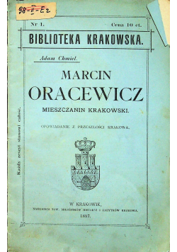 Marcin Oracewicz mieszczanin krakowski 1897 r.