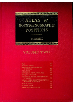 Atlas of roentgenographic positions volume II