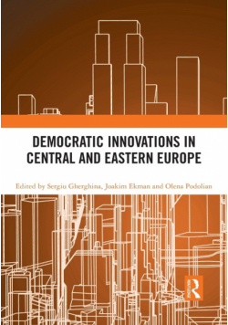 Democratic Innovations in Central and Eastern Europe