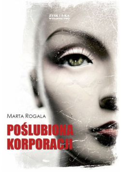 Poślubiona korporacji