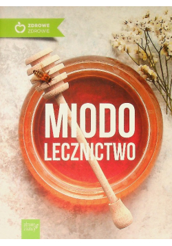 Miodolecznictwo