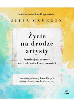Życie na drodze artysty