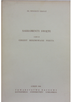 Sakramenty święte część II