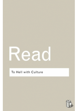 To Hell With Culture