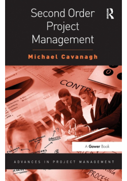 Second Order Project Management