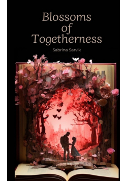Blossoms of Togetherness