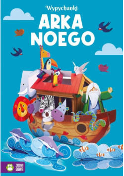 Arka Noego. Wypychanki