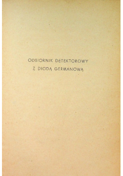 Odbiornik detektorowy z diodą germanową