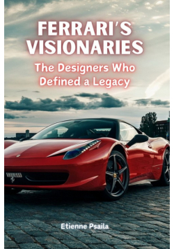 Ferrari's Visionaries