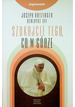 Szukajcie tego co w górze