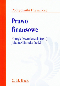 Jolanta Gliniecka - Prawo finansowe C.H. BECK