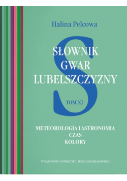 Słownik gwar Lubelszczyzny Tom 11