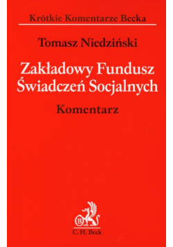 Zakładowy Fundusz Świadczeń Socjalnych Komentarz