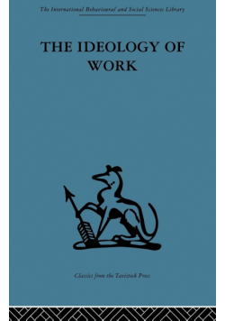 The Ideology of Work