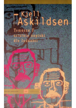 Tomasza F ostatnie zapiski dla ludzkości
