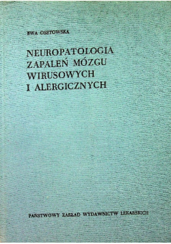 Neuropatologia zapaleń mózgu wirusowych i alergicznych