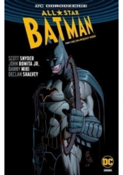All-Star Batman Mój największy wróg