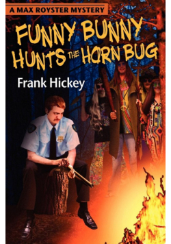 Funny Bunny Hunts the Horn Bug