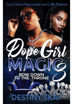 Dope Girl Magic 3
