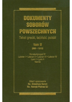 Dokumenty Soborów Powszechnych Tom II