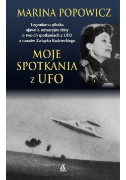 Moje spotkania z ufo