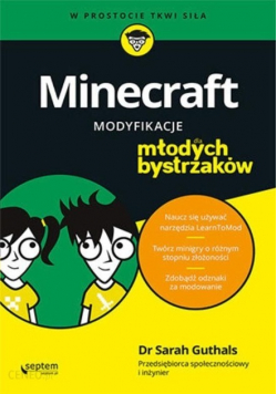Minecraft Modyfikacje dla młodych bystrzaków