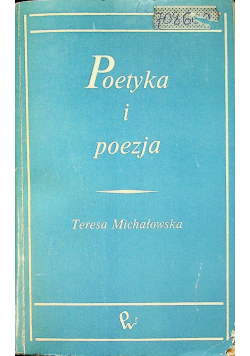 Michałowska Poetyka i poezja