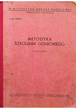 Metodyka szkolenia ogniowego