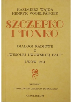 Szczepko i Tońko reprint z 1934 r