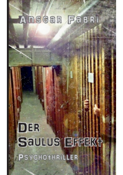 Der Saulus Effekt