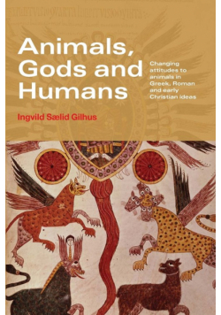 Animals, Gods and Humans