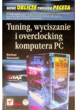 Tuning wyciszanie i overclocking komputera PC