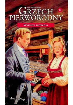 Saga grzech pierworodny Tom 12 Wyrzuty sumienia