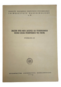 Znaczenie opieki matki zastępczej dla psychoruchowego rozwoju dziecka wychowanego poza rodziną