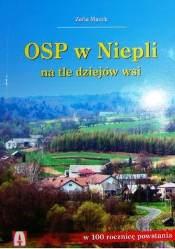 OSP w Niepli na tle dziejów wsi