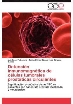Deteccion Inmunomagnetica de Celulas Tumorales Prostaticas Circulantes