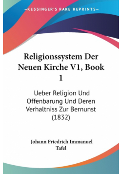 Religionssystem Der Neuen Kirche V1, Book 1