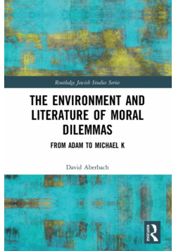 The Environment and Literature of Moral Dilemmas