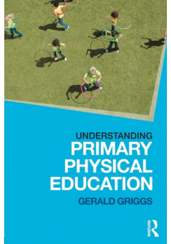 Understanding Primary Physical Education
