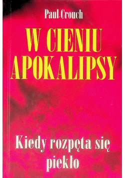 W cieniu apokalipsy