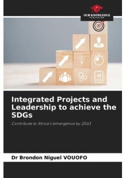 Integrated Projects and Leadership to achieve the SDGs