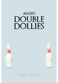 Aggie's Double Dollies