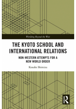 The Kyoto School and International Relations